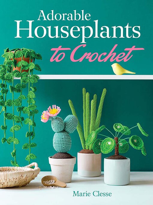 Cover image for Adorable Houseplants to Crochet